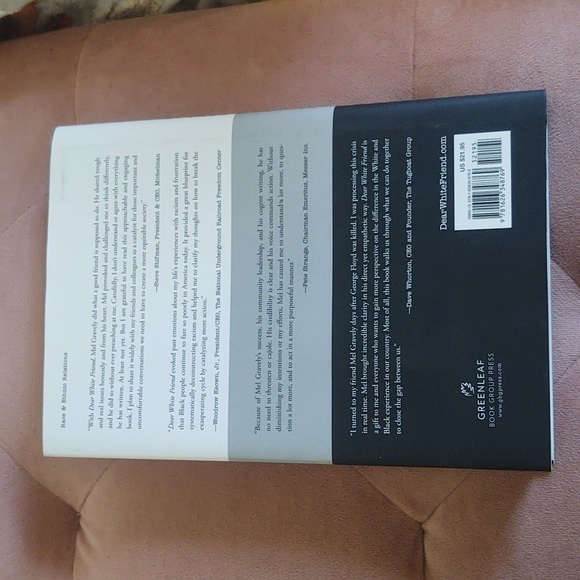 Dear White Friend: The Realities of Race, the Power of Relationships and Our Pat - Picture 3 of 3